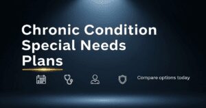 Chronic Condition Special Needs Plans