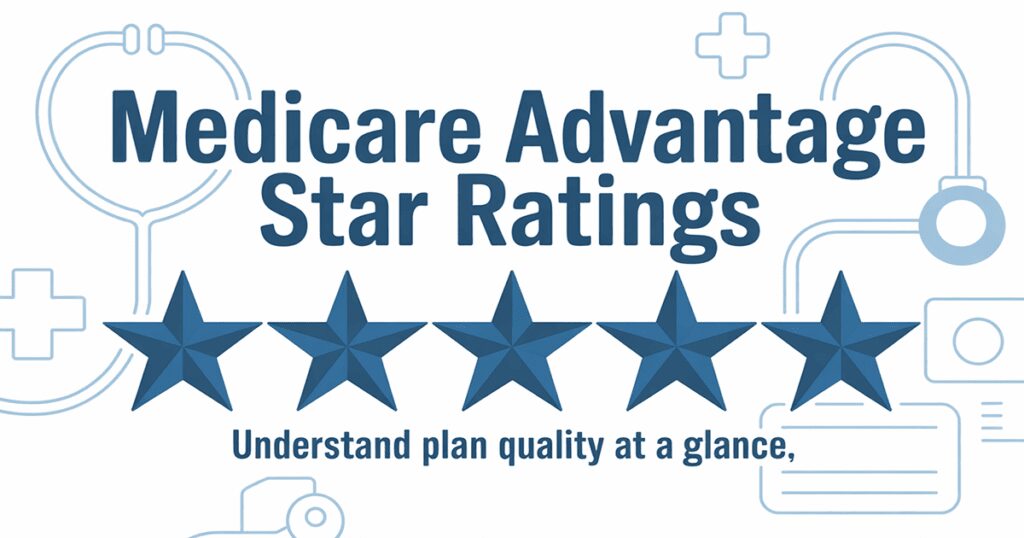 Medicare Advantage Star Ratings